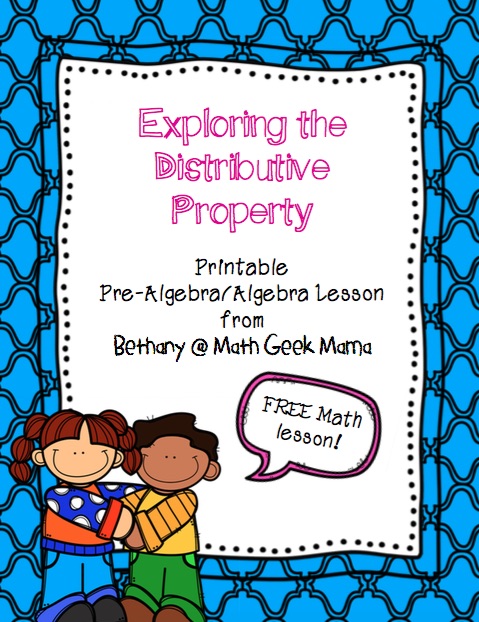 Understanding the Distributive Property {FREE Lesson!}