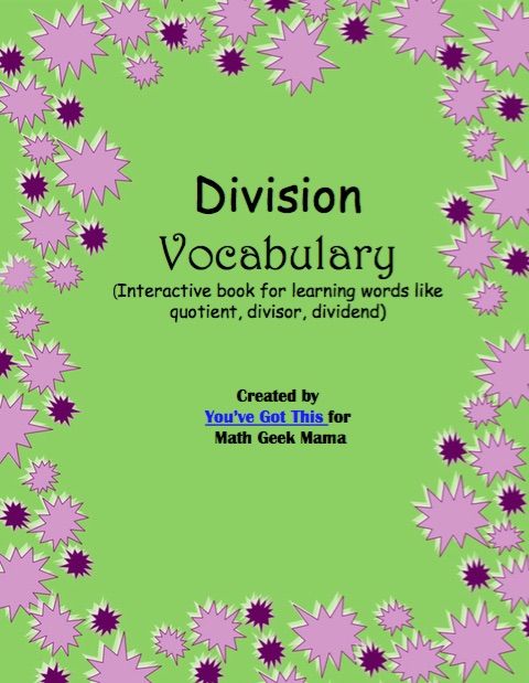 Do your students struggle with all the math specific vocabulary terms related to division? It's a mouthful! This fun, interactive division vocabulary booklet will help kids learn the terms, and give them a handy reference to go back to later. 