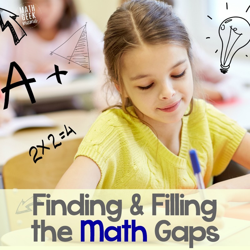 Worried your kids have gaps in their math learning that will hinder their future success? This post covers everything you need to know to find and fill math gaps.