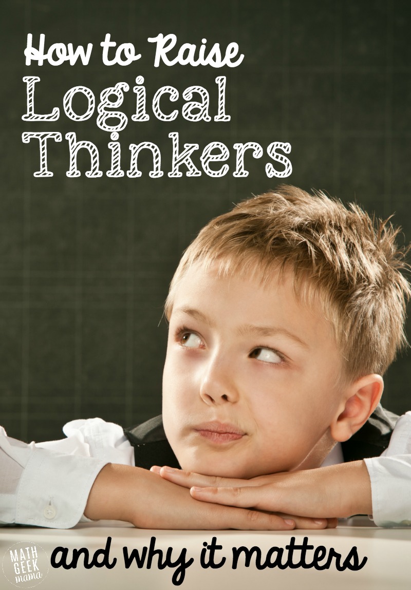 Logical reasoning skills are essential for kids to be successful in life and in math. Learn more about why logical thinking is important as well as fun and simple ways to develop logical reasoning skills in your kids!