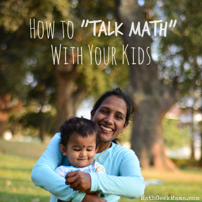Increase “Math Talk” with Your Kids {It’s Not as Scary as it Sounds!}