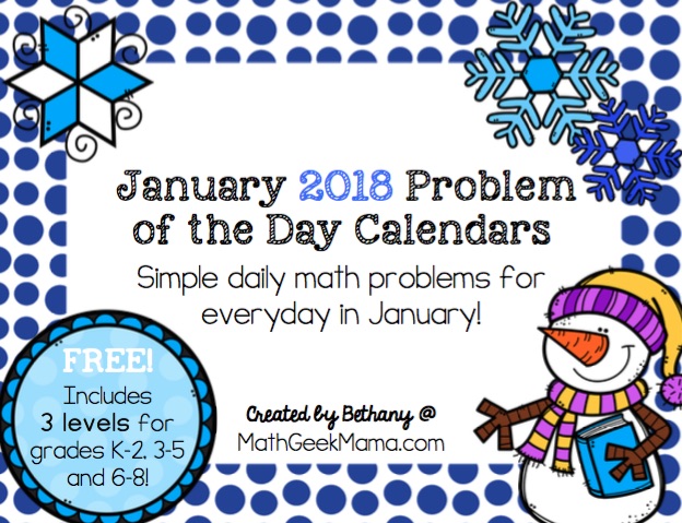 Looking for a fun and low prep way to get in some daily math review? These January 2018 Problem of the Day Calendars are fun and easy to use! Plus, kids love the simple twist. Get 3 different levels for the month of January in this post!