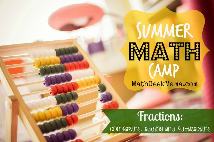 Summer Math Camp Week 3: Fractions!