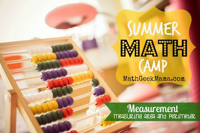 Summer Math Camp Week 6: Measurement!